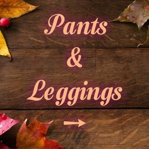 Pants & Leggings